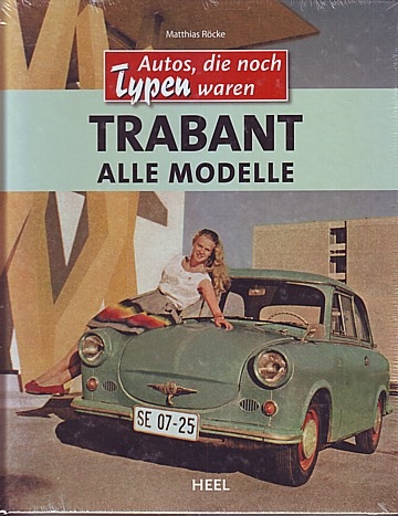 Trabant. Alle Modelle