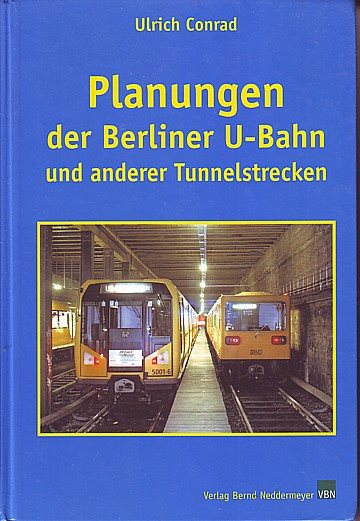 Planungen der Berliner U-Bahn