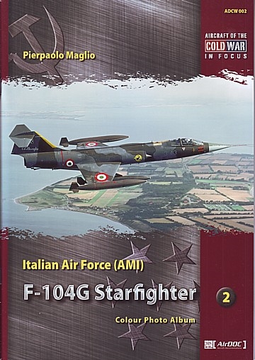 Italian Airforce (AMI) F-104 G Starfighter 