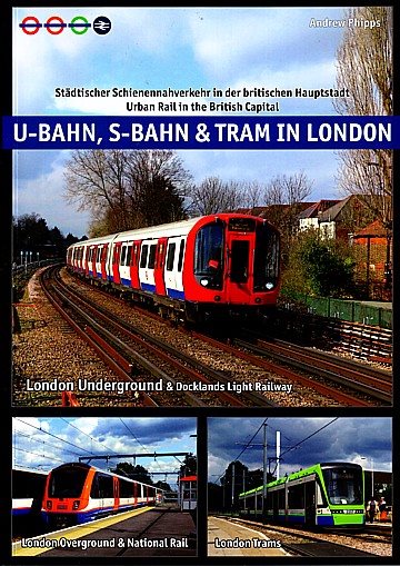 U-Bahn, S-Bahn & Tram in London