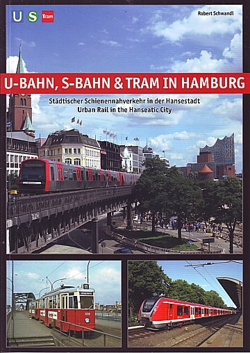  U-Bahn, S-Bahn & Tram in Hamburg