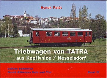  Triebwagen von Tatra