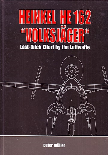 Heinkel He 162 “Volksjäger”