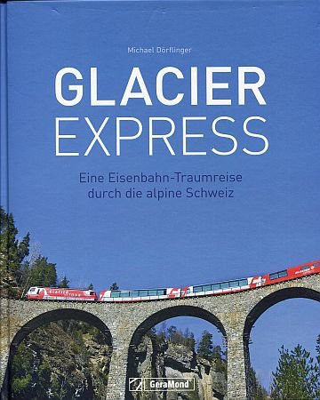  Glacier Express 