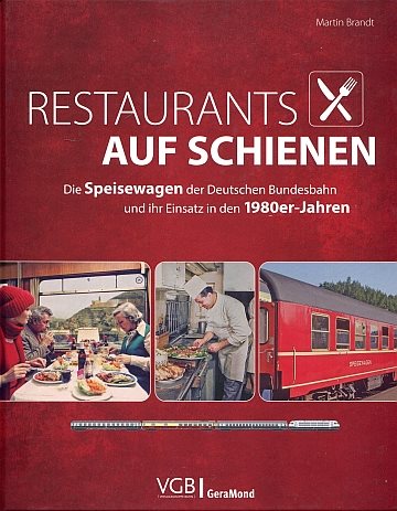  Restaurants auf Schienen