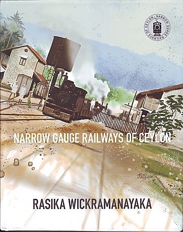   Narrow Gauge Railways of Ceylon