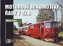 Motorové Lokomotivy Řady T47.0