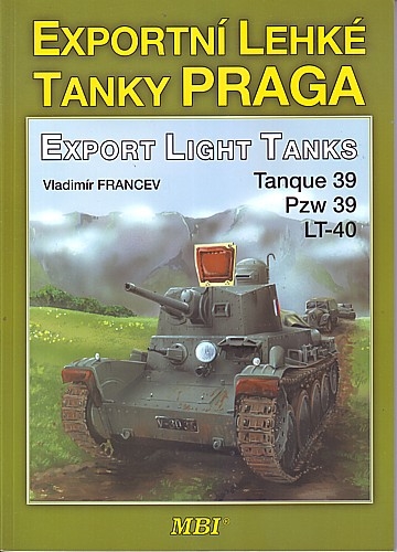 Export Light Tanks, Tanque 39, Pzw 39, LT-40 