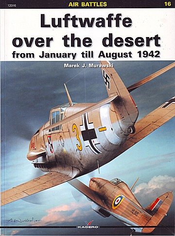 Luftwaffe over the desert from January till August 1942 