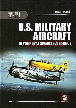 U.S. Military Aircraft in Royal Swedish Air Force