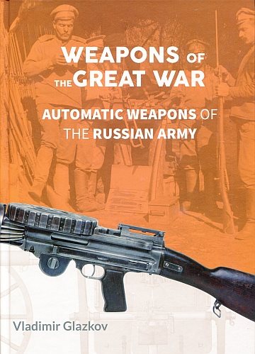  Automatic Weapons of the Russian Army
