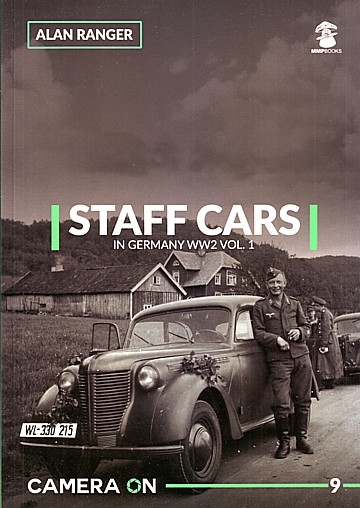 Staff Cars in German WW2 Vol.1 