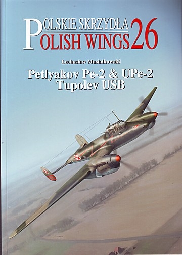 Petlyakov Pe-2 & UPe-2 Tupolev USB 