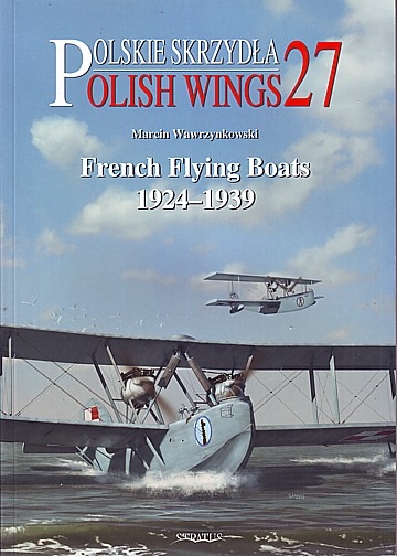  French Flying boats 1924-1939 