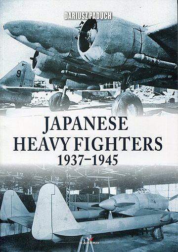  Japanese Heavy Fighters 1937-1945 