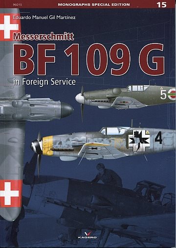  Messerschmitt BF 109 G in Foreign Service 