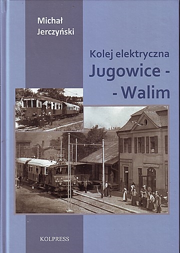  Kolej elektryczna Jugowice - Walim
