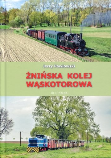  Żnińska Kolej Wąskotorowa
