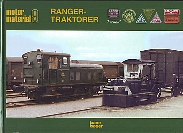 Motormateriel 9. Rangertraktorer
