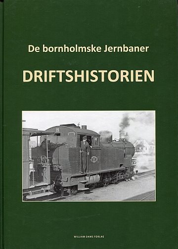  De bornholmske Jernbaner. Driftshistorien