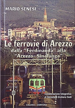 Le ferrovie di Arezzo