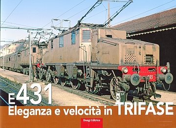  E431. Eleganza e velocità in trifase