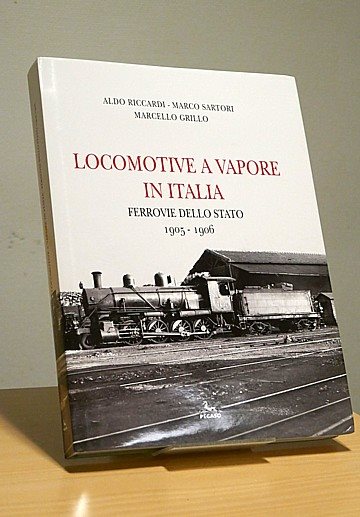  Locomotive a vapore in Italia. Vol 2