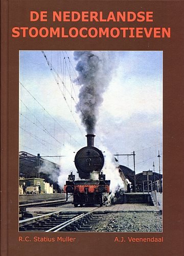  De Nederlandse Stoomlocomotieven (2024)