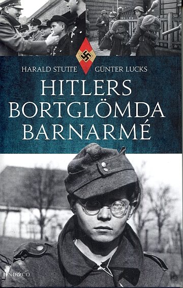 !** Hitlers bortglömda barnarmé
