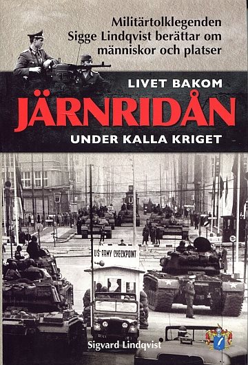 ** Livet bakom järnridån under kalla kriget