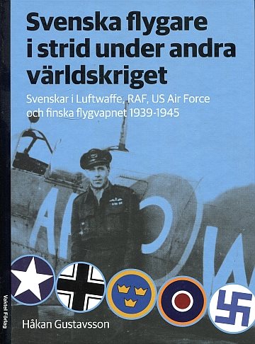 ! Svenska flygare i strid under andra världskriget