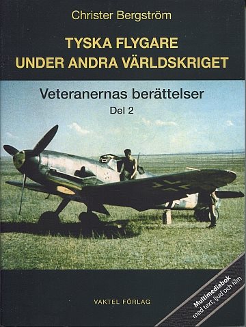 Tyska flygare under Andra världskriget Del 2