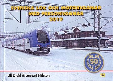 Svenska lok och motorvagnar med personvagnar 2019 
