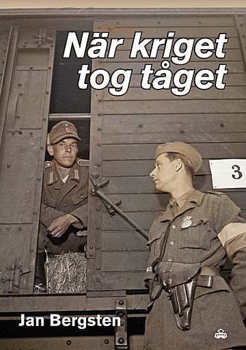  När kriget tog tåget 