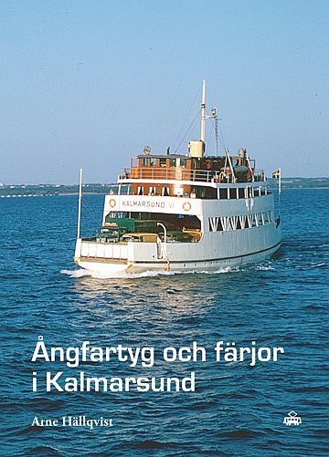  Ångfartyg och färjor i Kalmarsund