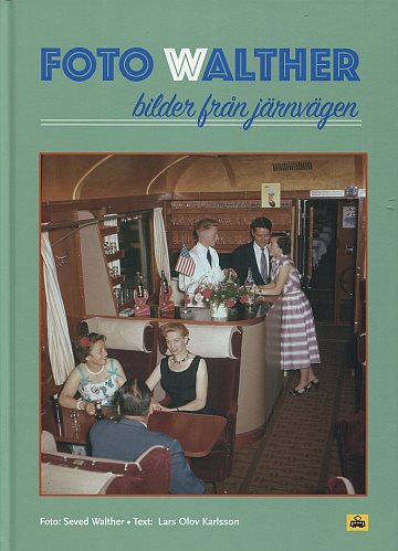  Foto Walther - bilder från järnvägen