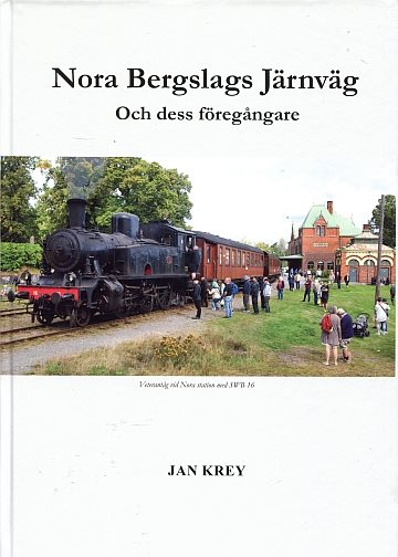  Nora Bergslags Järnväg och dess föregångare
