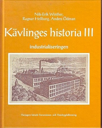  Kävlinges historia III. Industrialiseringen