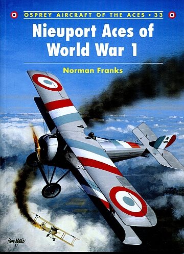 * Nieuport Aces of World War 1