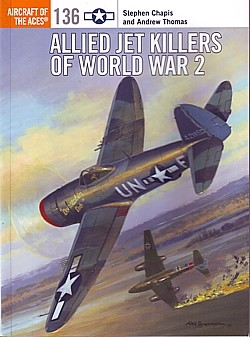 Allied Jet Killers of World War 2