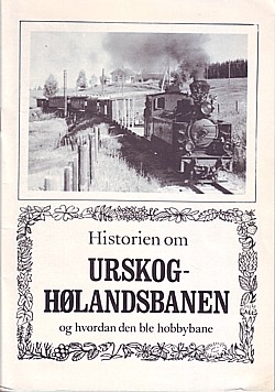 Historien om Urskog–Hølandsbanen
