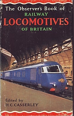 The Observer’s Book of Railway Locomotives of Britain (1962)