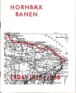 Hornbækbanen 1906-1916-1966