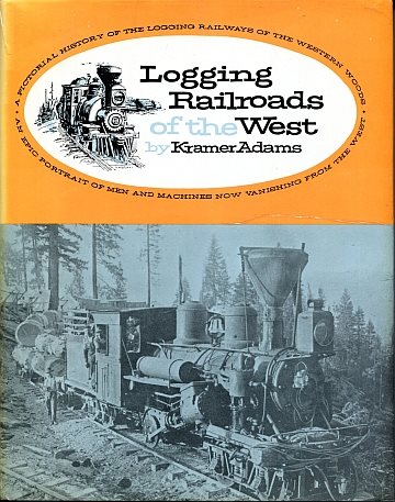 Logging Railroads of the West