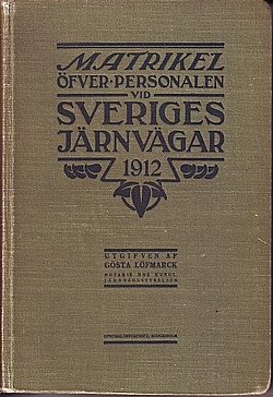 Matrikel över personalen vid Sveriges jernvägar 1912