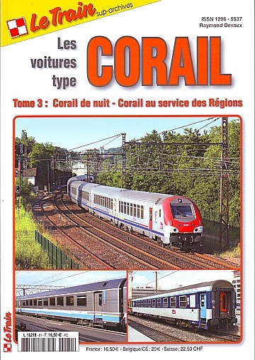 Les voitures type Corail. Tome 3