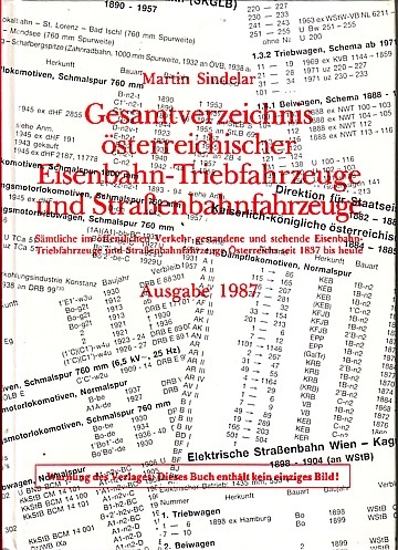  Gesamtverzeichnis österreichischer Eisenbahn-Triebfahrzeuge und Straßenbahnfahrzeuge. 1987