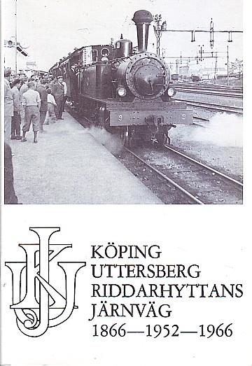 Köping-Uttersberg-Riddarhyttans Järnväg 1866-1952-1966