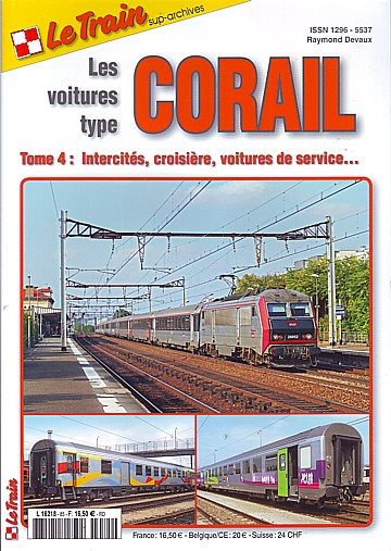 Les voitures type Corail. Tome 4