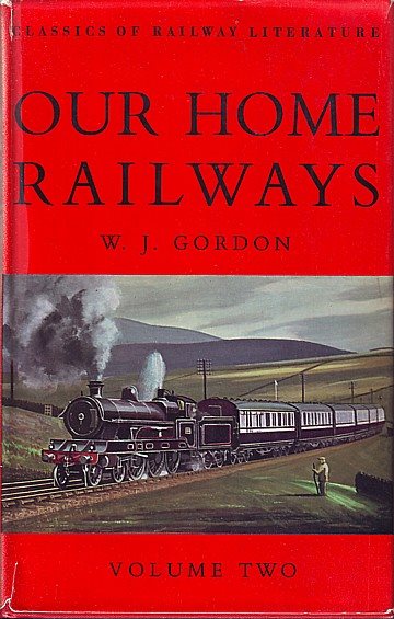  Our home railways. Vol 2